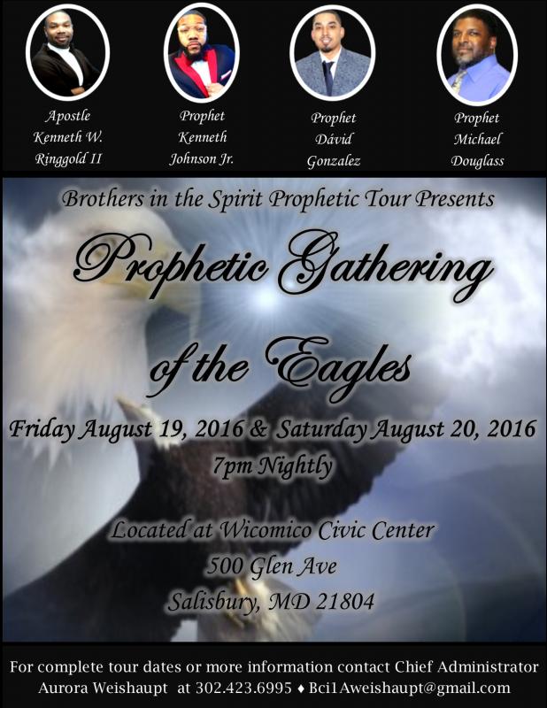 Prophetic Gathering of the Eagles coming to Wicomico Youth & Civic ...