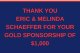 Thank you Eric and Melinda Schaeffer for your generous Gold Sponsorship!